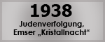 1938 Judenverfolgung Emser Kristallnacht